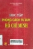 Học tập phong cách tư duy Hồ Chí Minh