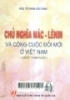 Chủ nghĩa Mác - Lênin và công cuộc đổi mới ở Việt Nam: Sách tham khảo