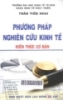    Phương pháp nghiên cứu kinh tế kiến thức cơ bản