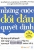     Những cuộc đối đầu quyết định: Bộ công cụ để giải quyết tình trạng thất hứa, không đáp ứng sự mong đợi, hoặc có những hành vi tồi tệ