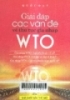     Giải đáp các vấn đề về thủ tục gia nhập WTO