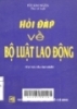   Hỏi đáp về bộ luật lao động