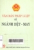  Văn bản pháp luật về ngành dệt-may