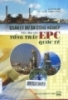  Quản lý dự án công nghiệp theo hình thức tổng thầu EPC quốc tế