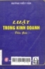 Luật trong kinh doanh: Diễn giải 