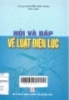 Hỏi và đáp về luật điện lực