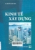     Kinh tế xây dựng