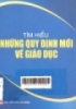     Tìm hiểu những quy định mới về giáo dục