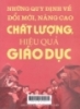     Những quy định về đổi mới, nâng cao chất lượng và hiệu quả giáo dục