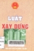    Luật xây dựng