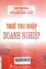 Thuế thu nhập doanh nghiệp: Hệ thống văn bản pháp luật