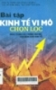 Bài tập kinh tế vi mô chọn lọc: Theo giáo trình kinh tế vi mô dùng trong các trường Đại học, cao đẳng khối kinh tế