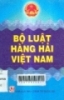  Bộ luật hàng hải Việt Nam
