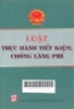  Luật thực hành tiết kiệm, chống lãng phí