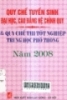  Quy chế tuyển sinh đại học, cao đẳng hệ chính quy và quy chế thi tốt nghiệp trung học phổ thông năm 2008