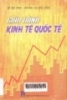 Giáo trình Kinh tế Quốc tế : Dùng cho các trường Cao đẳng, Đại học khối Kinh tế