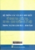    Hệ thống các văn bản mới nhất về thanh tra - kiểm tra, thi đua - khen thưởng và kỷ luật trong ngành giáo dục - đào tạo