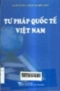     Tư pháp quốc tế Việt Nam