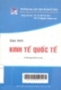 Giáo trình Kinh tế Quốc tế : Chương trình cơ sở