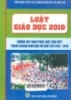 Luật giáo dục 2010 những quy định pháp luật cần biết trong ngành giáo dục và đào tạo 2010 - 2015