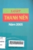  Luật thanh niên năm 2005