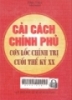 
Cải cách chính phủ cơn lốc chính trị cuối thế kỷ 20