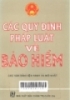 Các quy định pháp luật về bảo hiểm.