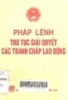 Pháp lệnh thủ tục giải quyết các tranh chấp lao động