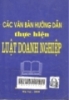 Các văn bản hướng dẫn thi hành luật doanh nghiệp