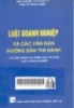 
Luật doanh nghiệp và các văn bản hướng dẫn thi hành: Tài liệu dành cho triển khai thi hành luật doanh nghiệp