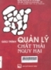 Giáo trình quản lý chất thải nguy hại