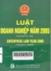 Luật doanh nghiệp năm 2005= Enterprise law year 2005