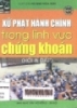 Xử phạt hành chính trong lĩnh vực chứng khoán