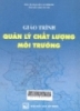 
Giáo trình quản lý chất lượng môi trường