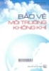 Bảo vệ môi trường không khí