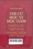 
Thi cử, học vị, học hàm dưới các triều đại phong kiến Việt Nam