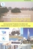 

Theme: Environmental Protection for Urban and Industrial Zones in adaptation to Climate Change: 2nd International Conference on Environment and Natural Resources Ho Chi Minh City, Vietnam December 02nd - 03rd, 2010