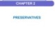 Chapter 2: FOOD PRESERVATIVES