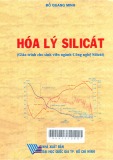 Hoá lý Silicát: Giáo trình cho sinh viên ngành công nghệ Silicát