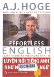 Luyện nói tiếng Anh như người bản ngữ = Learn to speak English like a native