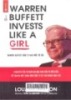 Warren Buffett invests like a girl = Warren Buffett đầu tư như một cô gái