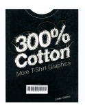 300% Cotton More T-Shirt Graphics