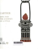 Cartier: 1899-1949. The Journey of a style