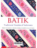 Batik, Traditional Textiles of Indonesia: From the Rudolf Smend & Donald Harper Collections