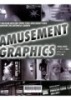 AMUSEMENT GRAPHICS : 美術館, 博物館, テーマパーク等のグラフィックデザイン集.