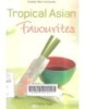 Tropical Asian favourites