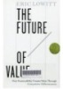 The future of value : how sustainability creates value through competitive differentiation