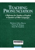 Teaching Pronunciation - A Reference for Teachers of English to Speakers of Other Languages 