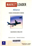Market leader : Alliance video resource book business english