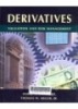 Derivatives: Valuation and Risk Management